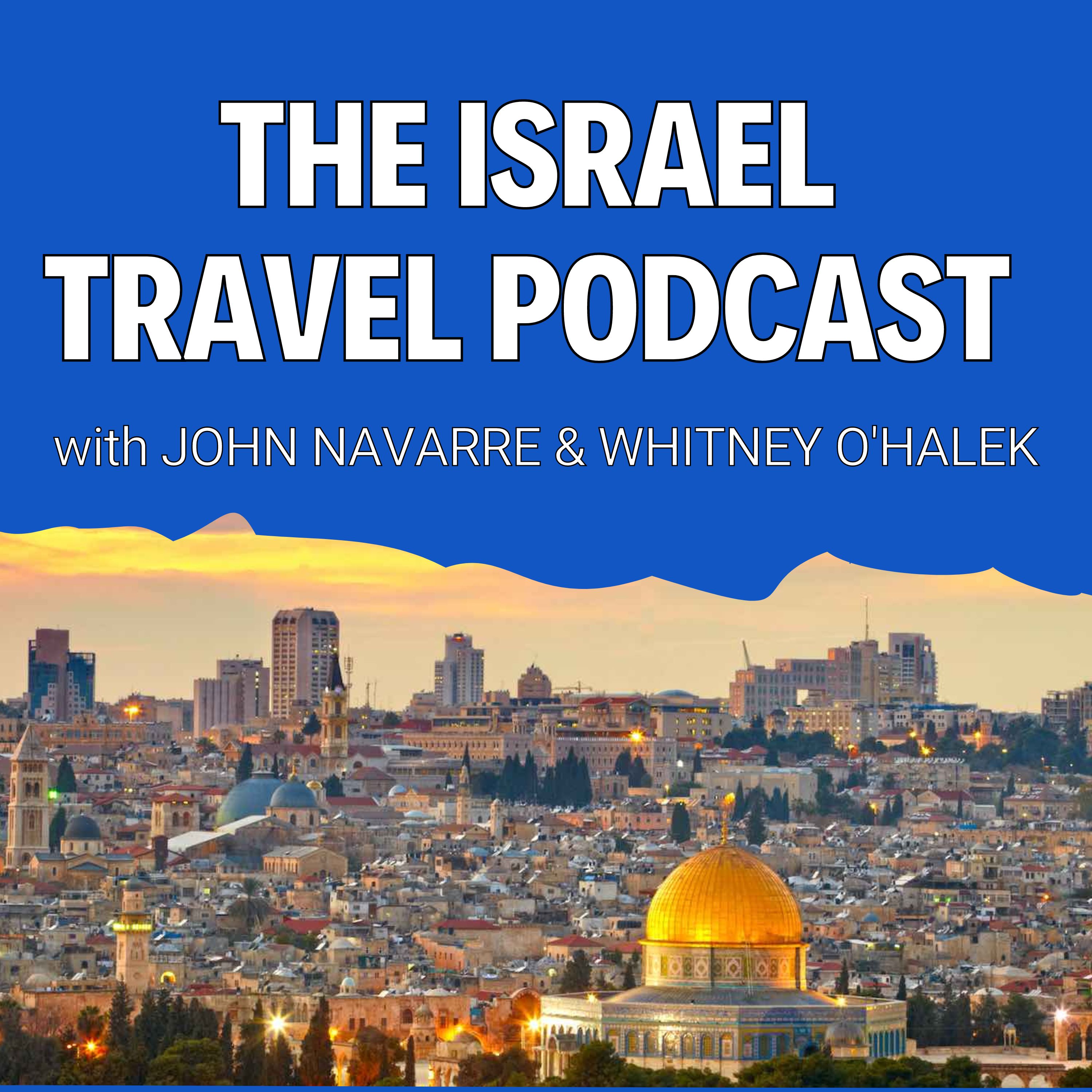The Israel Travel Podcast